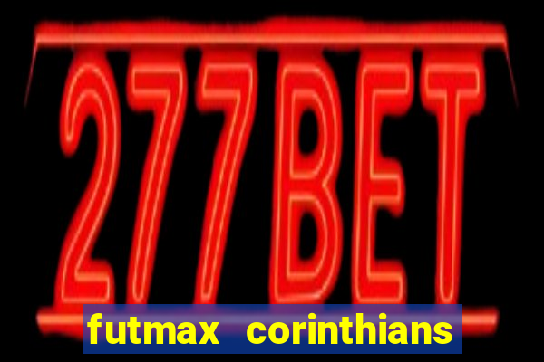 futmax corinthians e cruzeiro