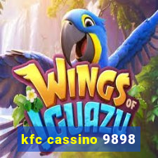 kfc cassino 9898