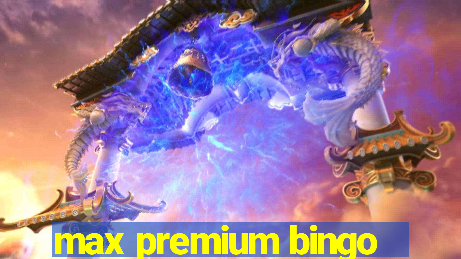 max premium bingo