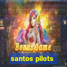 santos pilots