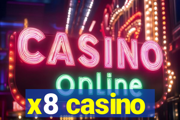 x8 casino