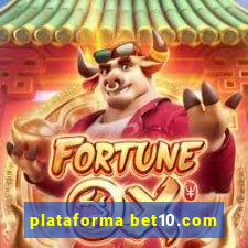 plataforma bet10.com