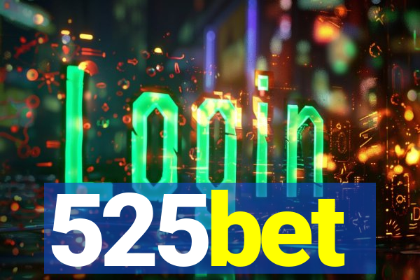 525bet