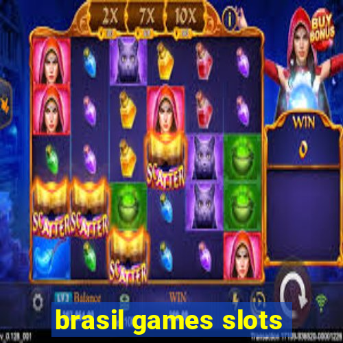 brasil games slots