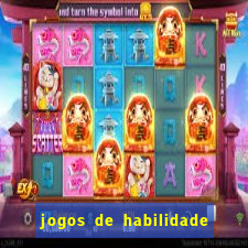 jogos de habilidade para ganhar dinheiro