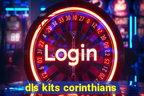 dls kits corinthians