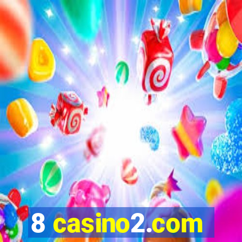 8 casino2.com