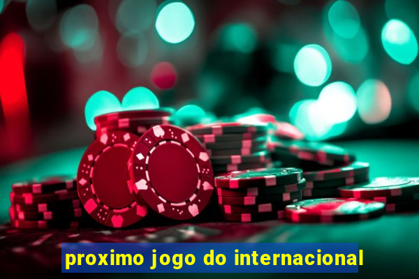 proximo jogo do internacional