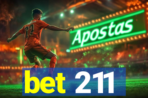 bet 211