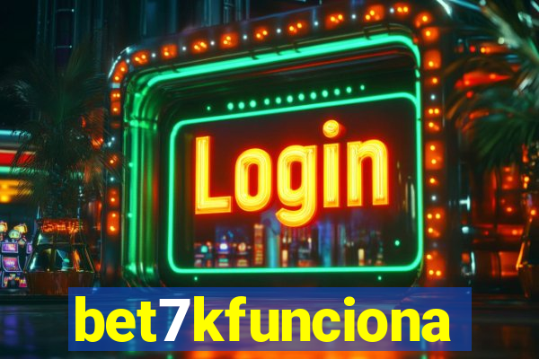 bet7kfunciona