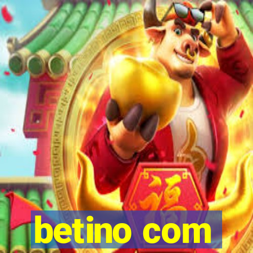 betino com