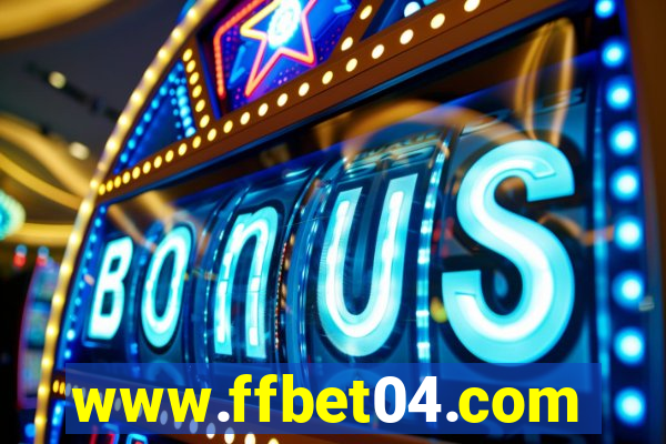 www.ffbet04.com