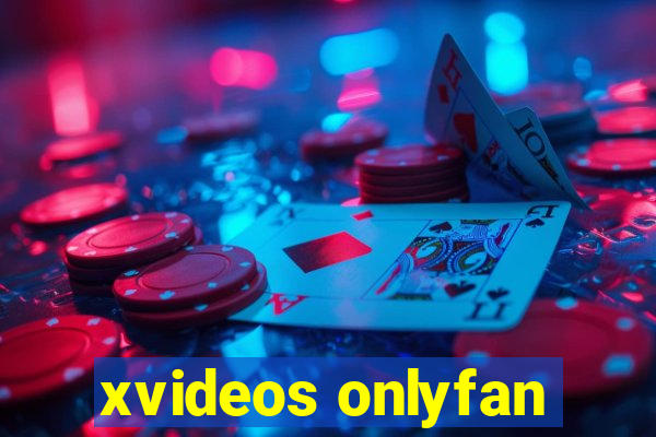 xvideos onlyfan