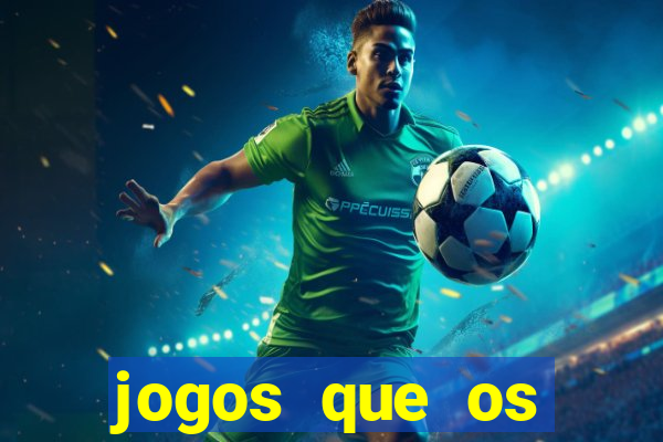 jogos que os famosos jogam para ganhar dinheiro