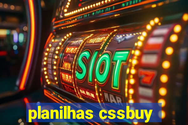 planilhas cssbuy