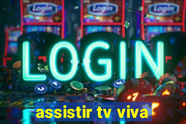 assistir tv viva