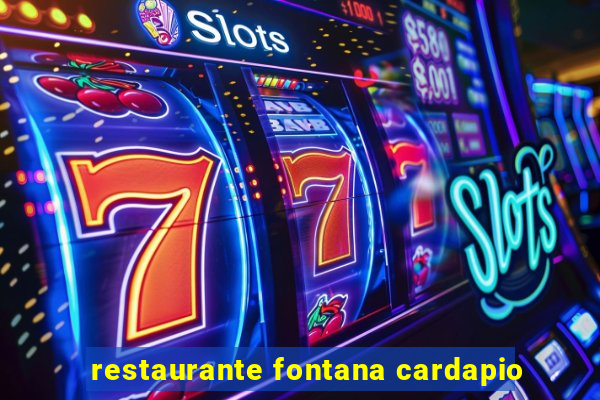 restaurante fontana cardapio