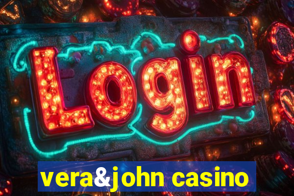 vera&john casino