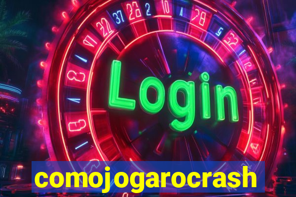 comojogarocrash