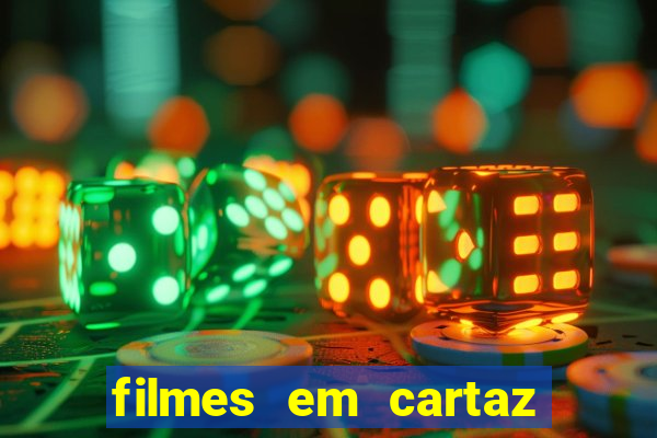 filmes em cartaz barra shopping