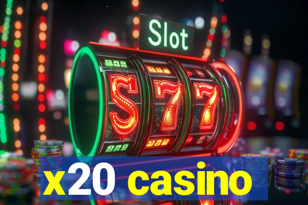 x20 casino