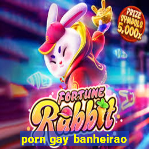 porn gay banheirao