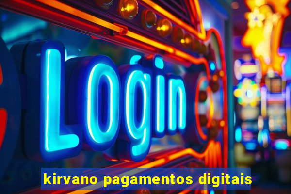 kirvano pagamentos digitais