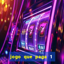 jogo que paga 1 real no pix