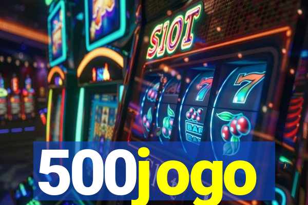 500jogo