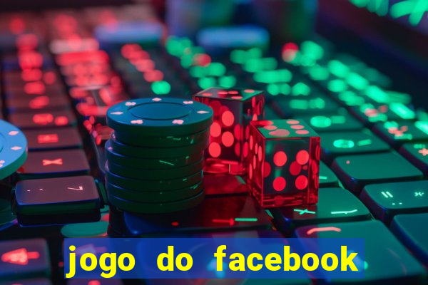 jogo do facebook candy crush saga