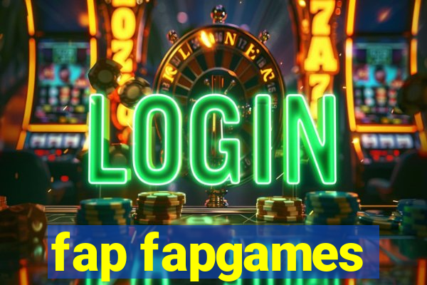 fap fapgames