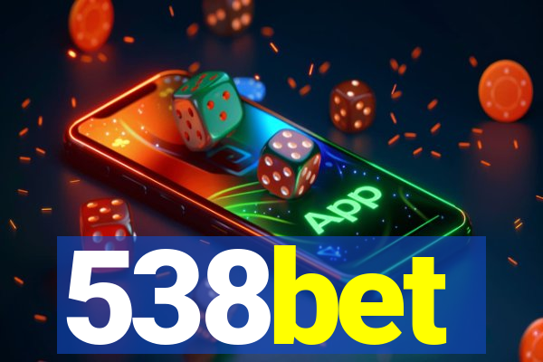 538bet