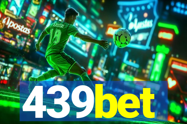 439bet