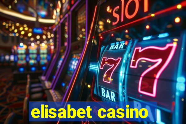 elisabet casino