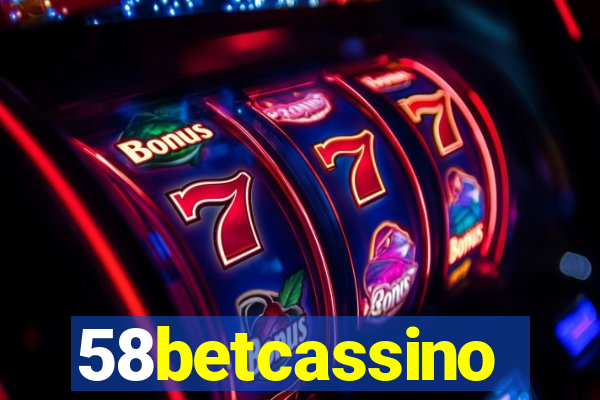 58betcassino