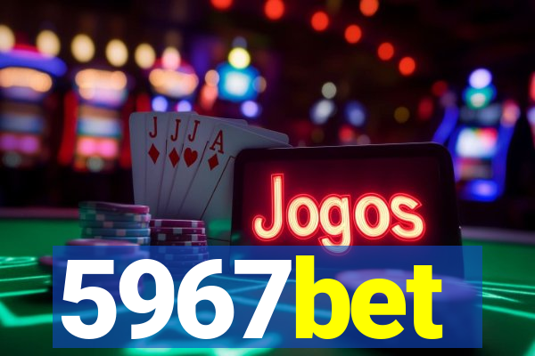 5967bet