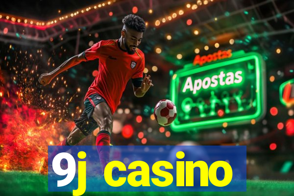 9j casino