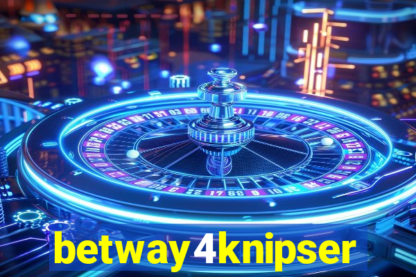 betway4knipser