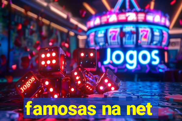 famosas na net