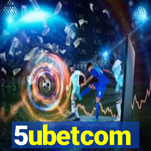 5ubetcom