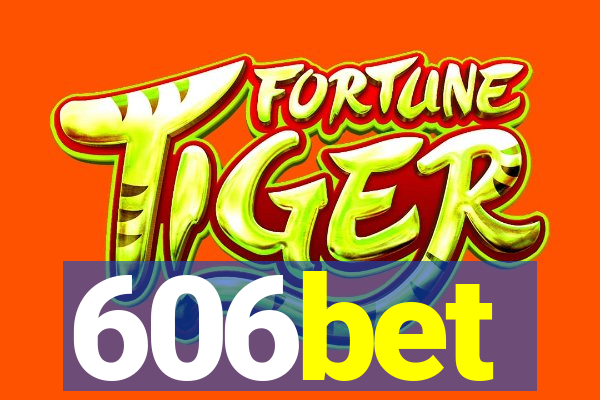 606bet