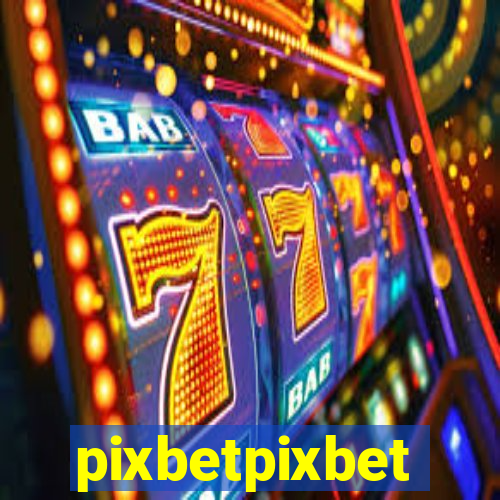 pixbetpixbet