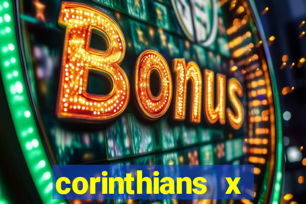 corinthians x athletico-pr multicanais