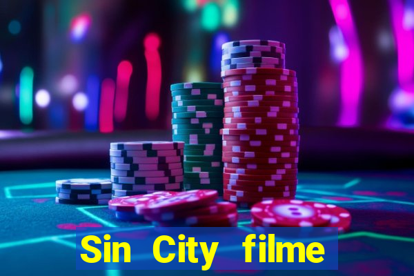 Sin City filme completo dublado download