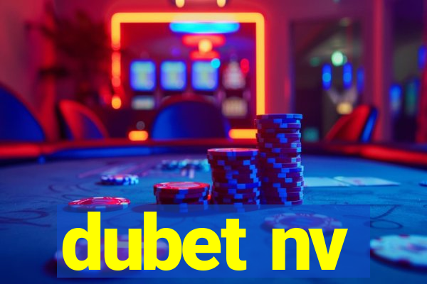 dubet nv