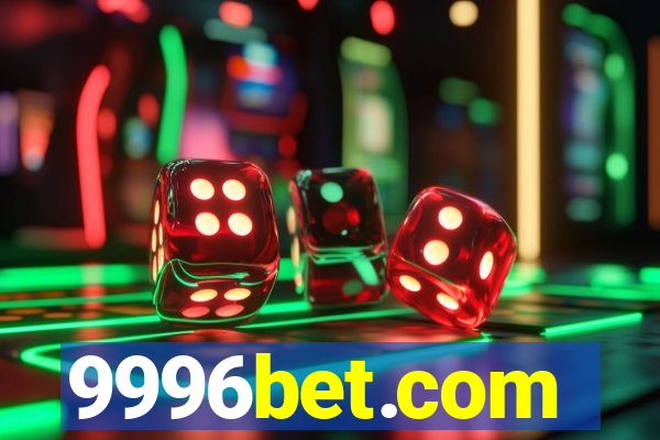 9996bet.com