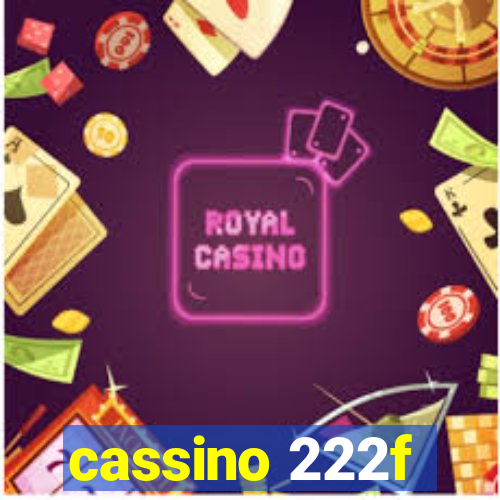 cassino 222f