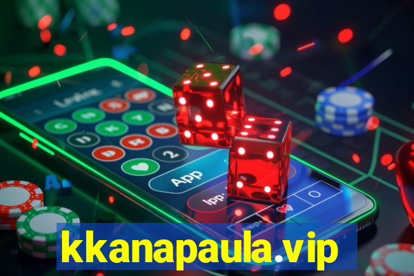 kkanapaula.vip