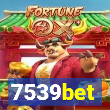 7539bet