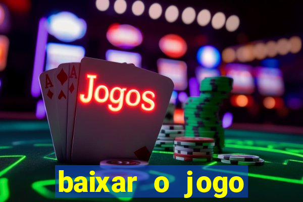 baixar o jogo street fighter